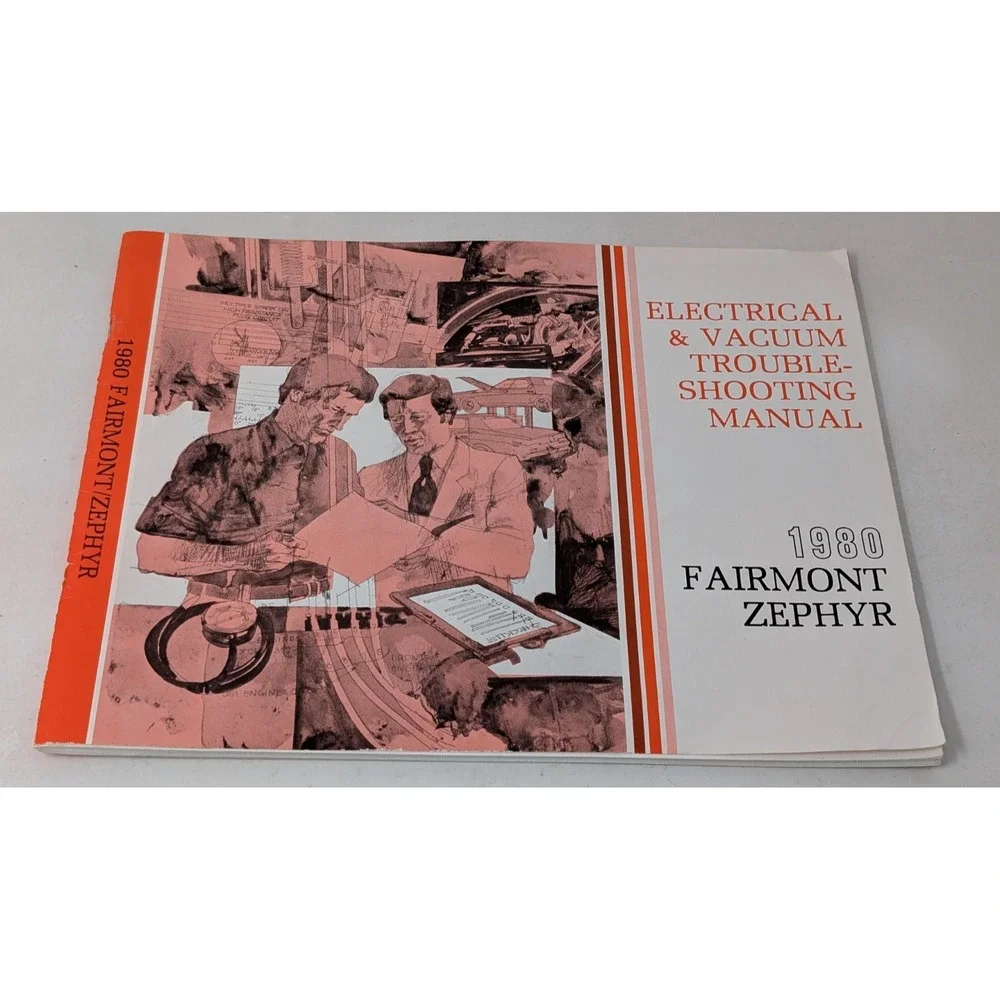 1980 Ford Fairmont Zephyr Electrical Vacuum Wiring Shop Service‎ Manual